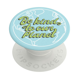 פופ סוקט POPSOCKET דגם BE KIND TO OUR PLANET